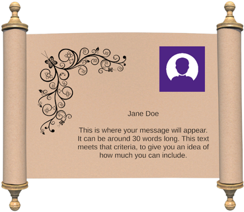 Preview of a digital plaque. Name reads "Jane Doe". Text reads "This is where your message will appear. It can be around 30 words long. This text meets that criteria, to give you an idea of how much you can include."